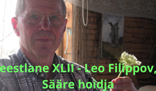 Mina, eestlane XLII – Leo Filippov, Sõrve Sääre hoidja