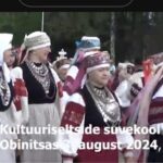 Kultuuriseltside suvekool Obinitsas II osa