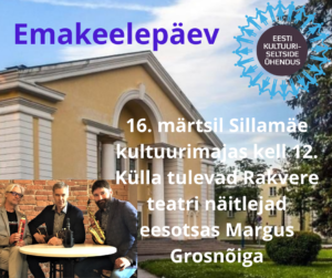 Kultuuriseltside emakeelepäev Sillamäel